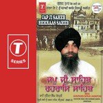 Jap Ji Saheb Rehraas Saheb (Part 3) - Bhai Surendra Singh Ji Song Download